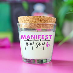 Manifest That Shit Coconut Wax Candle